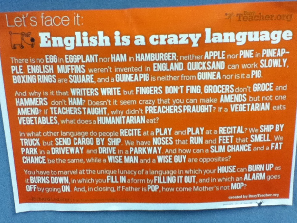 This was in one of my English classrooms a couple years ago