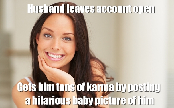 To the wife that submitted her husbands baby picture on his account