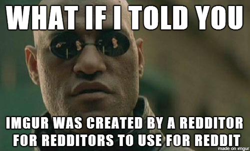 When I learned Imgurians hate redditors