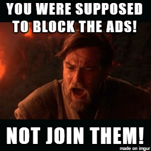 When I see ads by AdBlock while using AdBlock