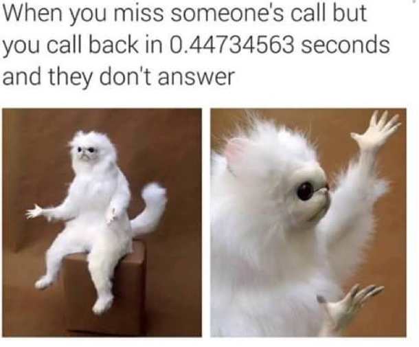 When You missed someoneis Calland you call back then