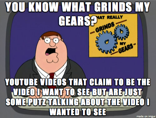 YouTube grinds my gears a few times every day this way