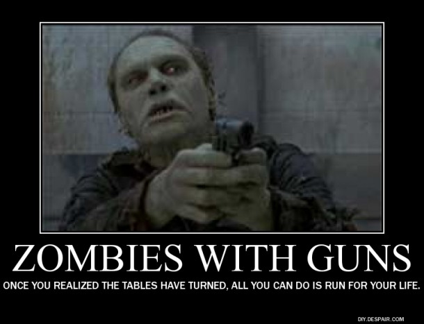 Zombies with guns 