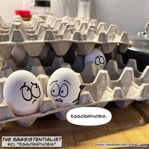 Eggoraphobia