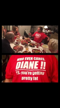 A friend of mine had her divorced parents over for Thanksgiving Her dad showed up with this shirt on
