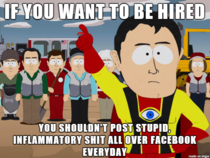 A little advice for one of my facebook friends who has been unemployed for months
