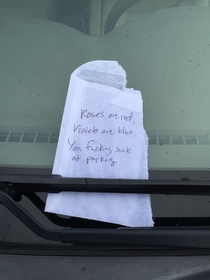 A parking poem I saw on somebodys car today