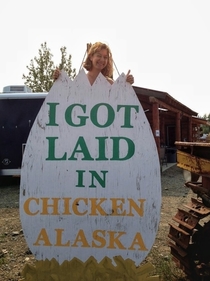 A sign in Chicken Alaska