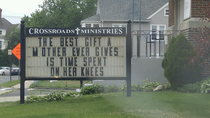 About  years my local church thought this sign was a good Mothers Day message in honor of the upcoming holiday I share the cringe with you