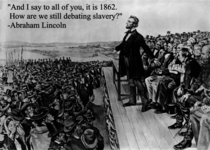 Abraham Lincoln always had the best arguments