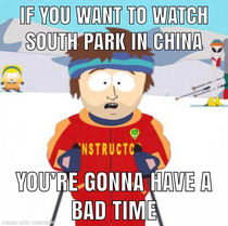 After Band in China episode China scrubs all episodes and discussions about South Park from their internet