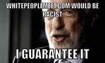 After seeing a commercial for blackpeoplemeetcom