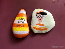 After the Candy Corn Bitch thing my aunt made me these