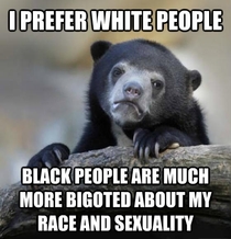 As a biracial gay guy I hate that I think this but its true