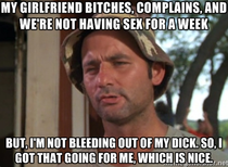 As a male this is how I feel every month