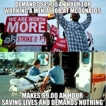 As an EMT we dont have time to demand stuff were always working