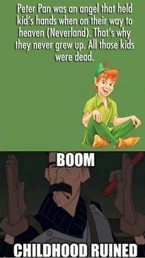 As if nothing could ruin Peter Pan