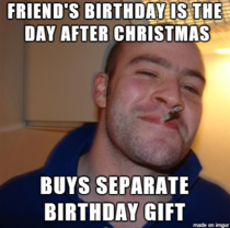 As someone who is born the day after Christmas I love you if you do this