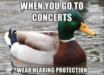 As someone with tinnitus a word of advice to kids just getting into live music