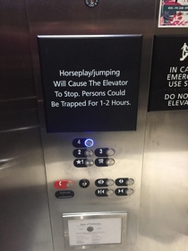 At least this elevator gives you fair warning