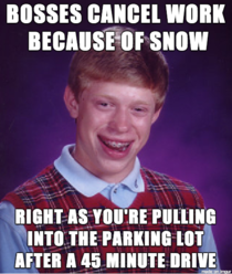 Bad Luck Snow Day