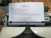 Bought a typewriter Wanted to test if it automatically makes things x classier It does