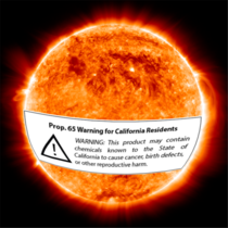 California sues the sun for not displaying prop  warning The sun will now display prop  warning on its side