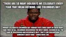 Chris Rock on Columbus Day