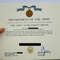 Congrats on receiving the Army Achievement Medal but the Lieutenant Colonels signature deserves a medal itself