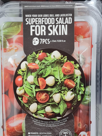 Couldve called it Salad for your skin