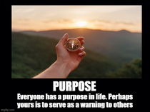 do you know what your purpose is