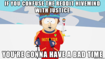 Downvotes do not constitute justice