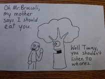 Eat your broccoli