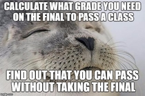 End of semester satisfaction
