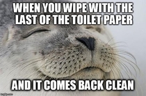 Especially after a sticky situation
