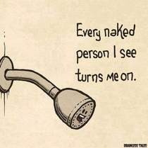 Every naked person I see turns me on