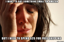 Every single time I buy on Amazon