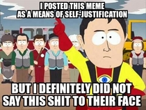 Exactly how I imagine every person who uses this meme