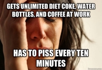 First World Workplace Problems