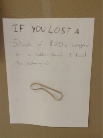 Found on the wall of the break room at work