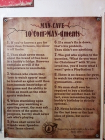 Found these man cave rules in the bathroom of my local bar