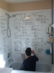 Friend needed a white board to write proofs this is the true purpose of showers