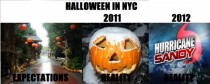 Halloween is gonna be so much fun with Hurricane Sandy