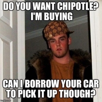 He came back an hour later with no Chipotle