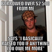 Heres my scumbag brother after I asked for some of my money back