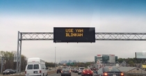 Highway department using the local dialect to engage drivers