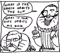 How I imagine everyone reacted to Galileos observations
