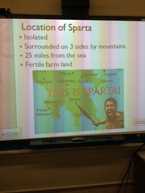 How my social studies teacher showed us where Sparta is on the map