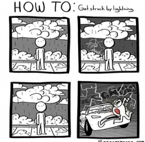 How to get struck by lightning