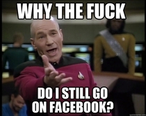 I ask myself this question every time I go on Facebook